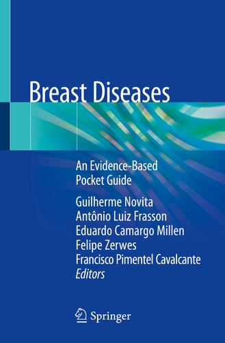 Breast Diseases: An Evidence-Based Pocket Guide 2019