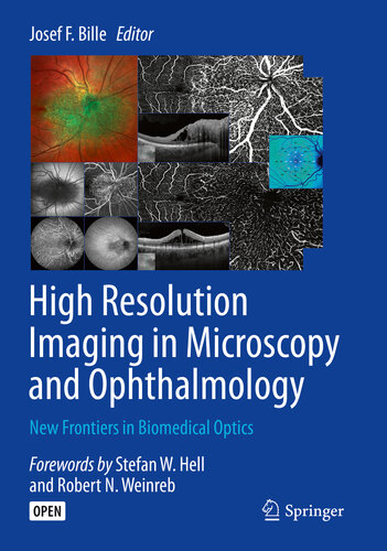High Resolution Imaging in Microscopy and Ophthalmology: New Frontiers in Biomedical Optics 2019