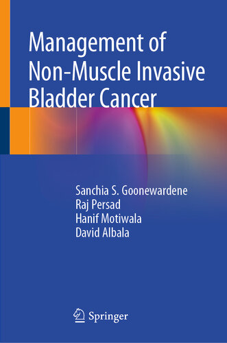 Management of Non-Muscle Invasive Bladder Cancer 2019