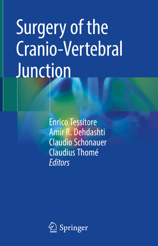 Surgery of the Cranio-Vertebral Junction 2019
