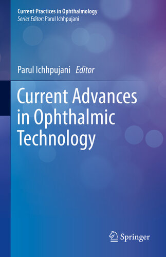 Current Advances in Ophthalmic Technology 2019
