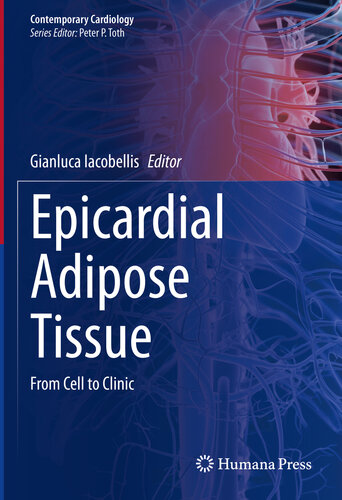 Epicardial Adipose Tissue: From Cell to Clinic 2020
