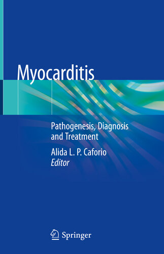 Myocarditis: Pathogenesis, Diagnosis and Treatment 2020