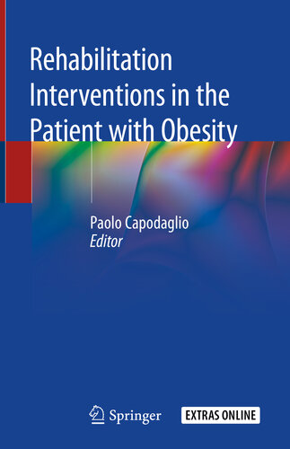 Rehabilitation interventions in the patient with obesity 2020