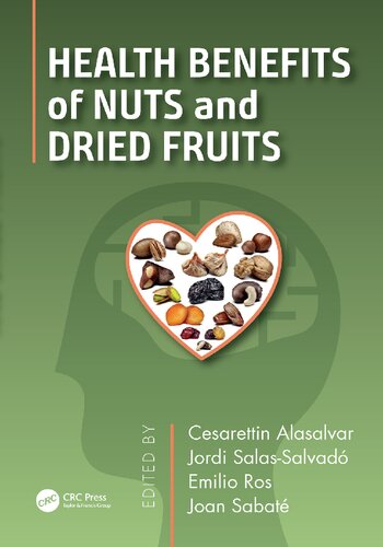 Health Benefits of Nuts and Dried Fruits 2020