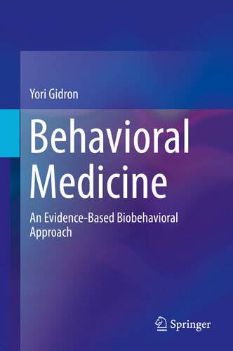 Behavioral Medicine: An Evidence-Based Biobehavioral Approach 2019