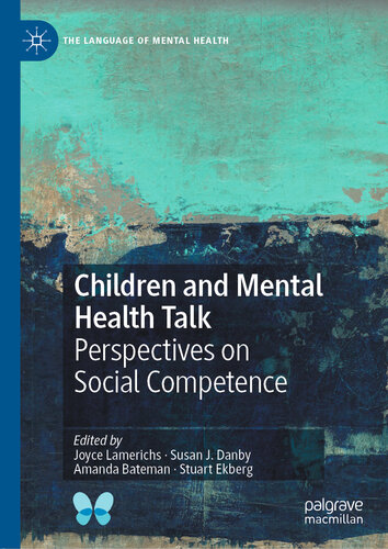 Children and Mental Health Talk: Perspectives on Social Competence 2019