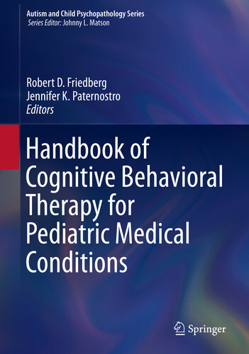 Handbook of Cognitive Behavioral Therapy for Pediatric Medical Conditions 2019