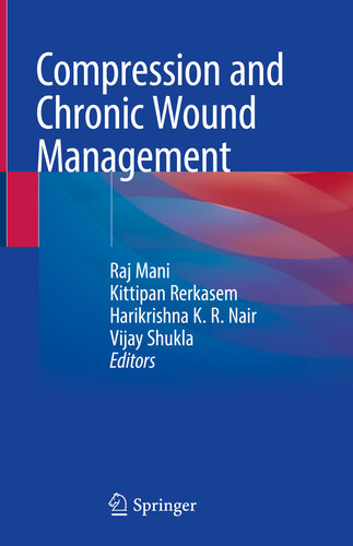 Compression and Chronic Wound Management 2018