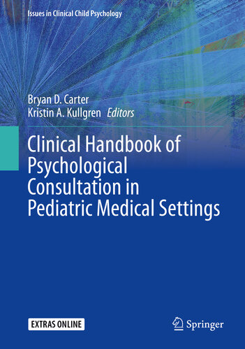 Clinical Handbook of Psychological Consultation in Pediatric Medical Settings 2020