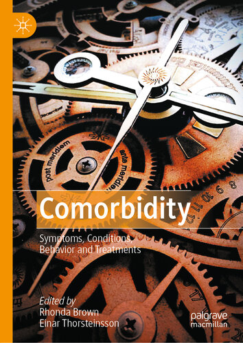 Comorbidity: Symptoms, Conditions, Behavior and Treatments 2019