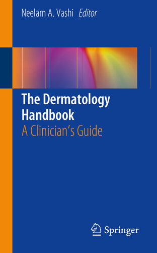 The Dermatology Handbook: A Clinician's Guide 2019