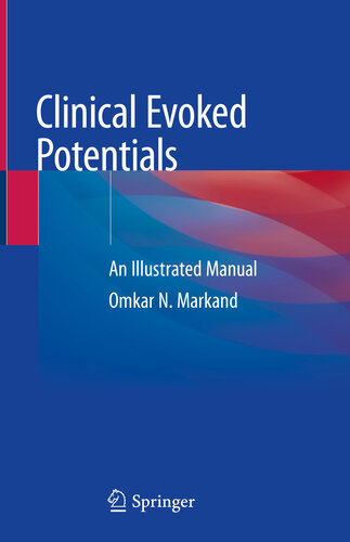Clinical Evoked Potentials: An Illustrated Manual 2020