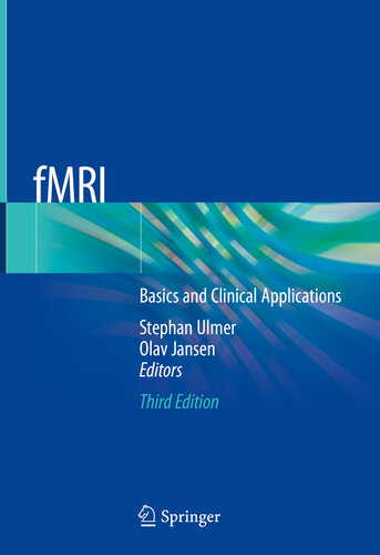 fMRI: Basics and Clinical Applications 2020