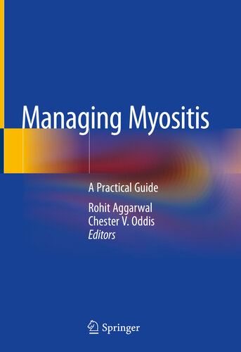 Managing Myositis: A Practical Guide 2019