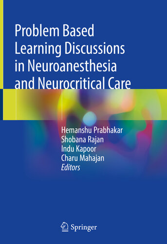 Problem Based Learning Discussions in Neuroanesthesia and Neurocritical Care 2020