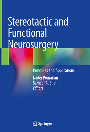Stereotactic and Functional Neurosurgery: Principles and Applications 2020