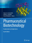 Pharmaceutical Biotechnology: Fundamentals and Applications 2013