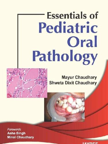 Essentials of Pediatric Oral Pathology 2011