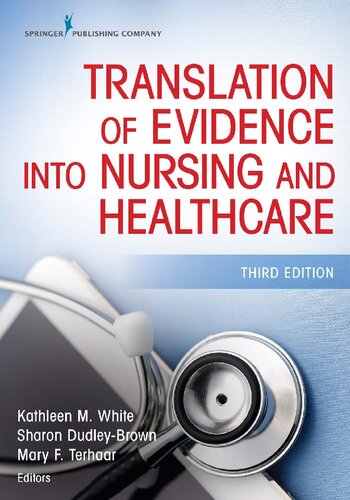 Translation of Evidence Into Nursing and Healthcare 2019