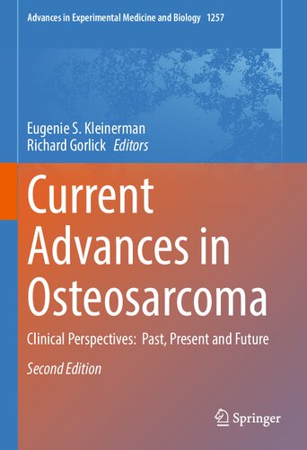 Current Advances in Osteosarcoma: Clinical Perspectives: Past, Present and Future 2020