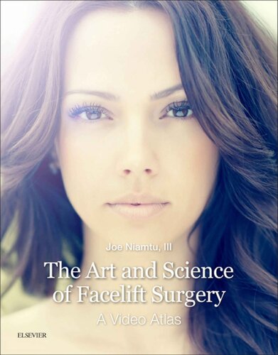 The Art and Science of Facelift Surgery: A Video Atlas 2018