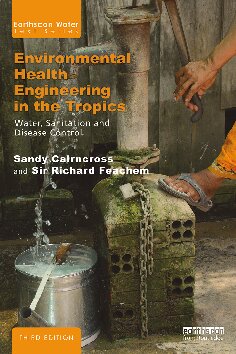 Environmental Health Engineering in the Tropics: An Introductory Text 2018