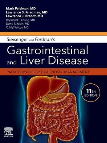 Sleisenger and Fordtran's Gastrointestinal and Liver Disease- 2 Volume Set: Pathophysiology, Diagnosis, Management 2020