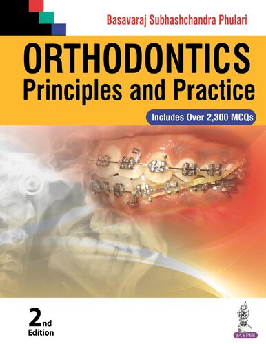 Orthodontics: Principles and Practice 2016