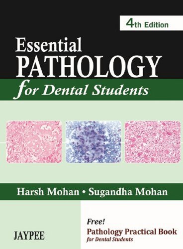 Essential Pathology For Dental Students 2011