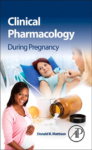 Clinical Pharmacology During Pregnancy 2012