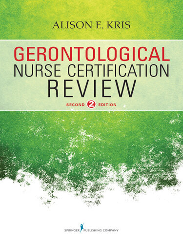 Gerontological Nurse Certification Review 2015