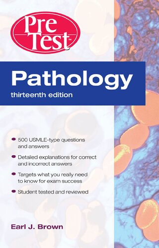 Pathology: PreTest Self-Assessment and Review, Thirteenth Edition 2010