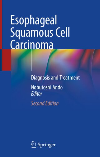 Esophageal Squamous Cell Carcinoma: Diagnosis and Treatment 2020