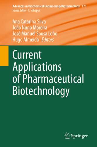 Current Applications of Pharmaceutical Biotechnology 2020