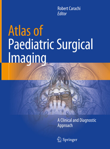 اطلس تصویربرداری جراحی کودکان: یک رویکرد بالینی و تشخیصی