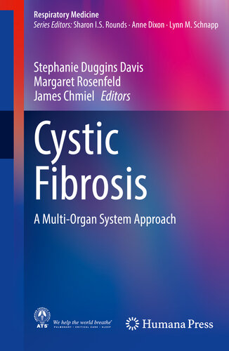 Cystic Fibrosis: A Multi-Organ System Approach 2020