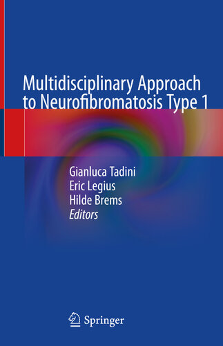 Multidisciplinary Approach to Neurofibromatosis Type 1 2020