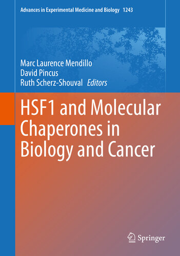 HSF1 and Molecular Chaperones in Biology and Cancer 2020