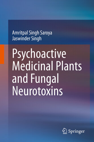 Psychoactive Medicinal Plants and Fungal Neurotoxins 2020