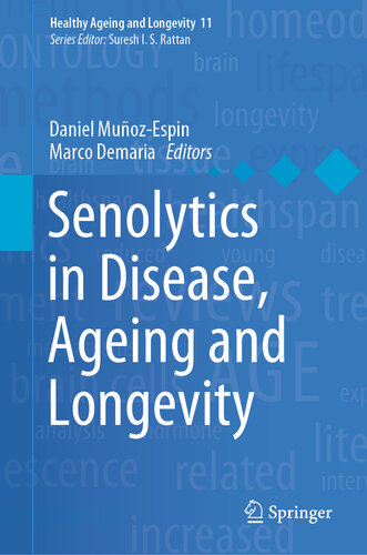 Senolytics in Disease, Ageing and Longevity 2020