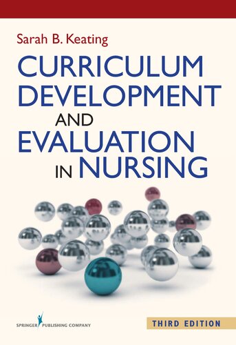 Curriculum Development and Evaluation in Nursing, Third Edition 2014