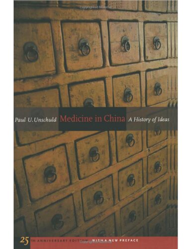 Medicine in China: A History of Ideas 2010