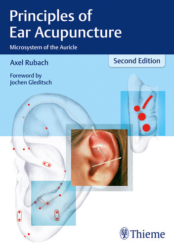 Principles of Ear Acupuncture: Microsystem of the Auricle 2016