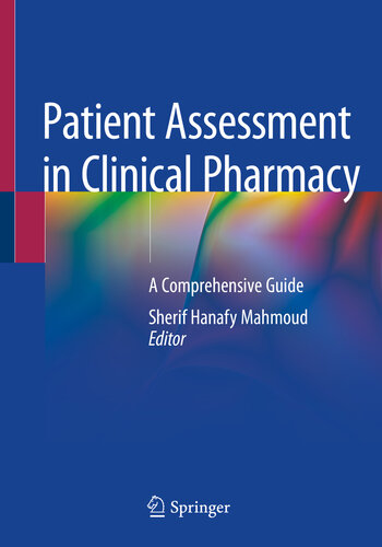 Patient Assessment in Clinical Pharmacy: A Comprehensive Guide 2019