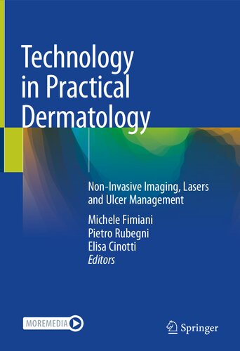 Technology in Practical Dermatology: Non-Invasive Imaging, Lasers and Ulcer Management 2020