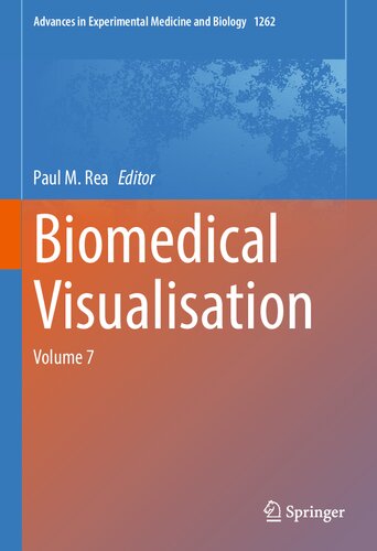 Biomedical Visualisation: Volume 7 2020