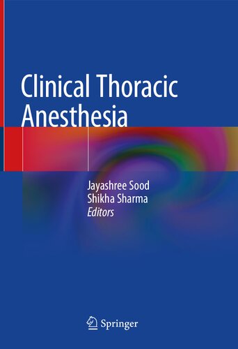 Clinical Thoracic Anesthesia 2020
