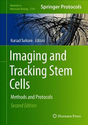 Imaging and Tracking Stem Cells: Methods and Protocols 2020