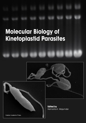 Molecular Biology of Kinetoplastid Parasites 2018